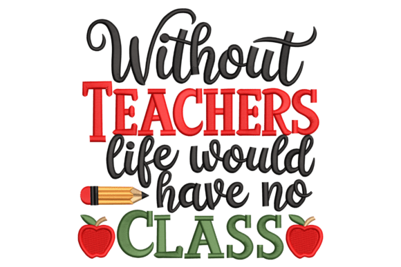 Without Teachers: A Versatile Embroidery Design